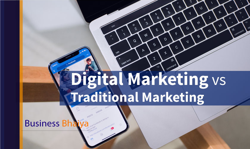 Difference B/W Digital Marketing & Traditional Marketing